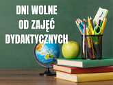 Dni Wolne od Zajęć Dydaktycznych